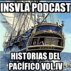 Insula Podcast 12 - Historias del Pacífico IV