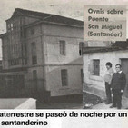 La Puerta Al Universo - Ovni en Puente San Miguel Cantabria 1977