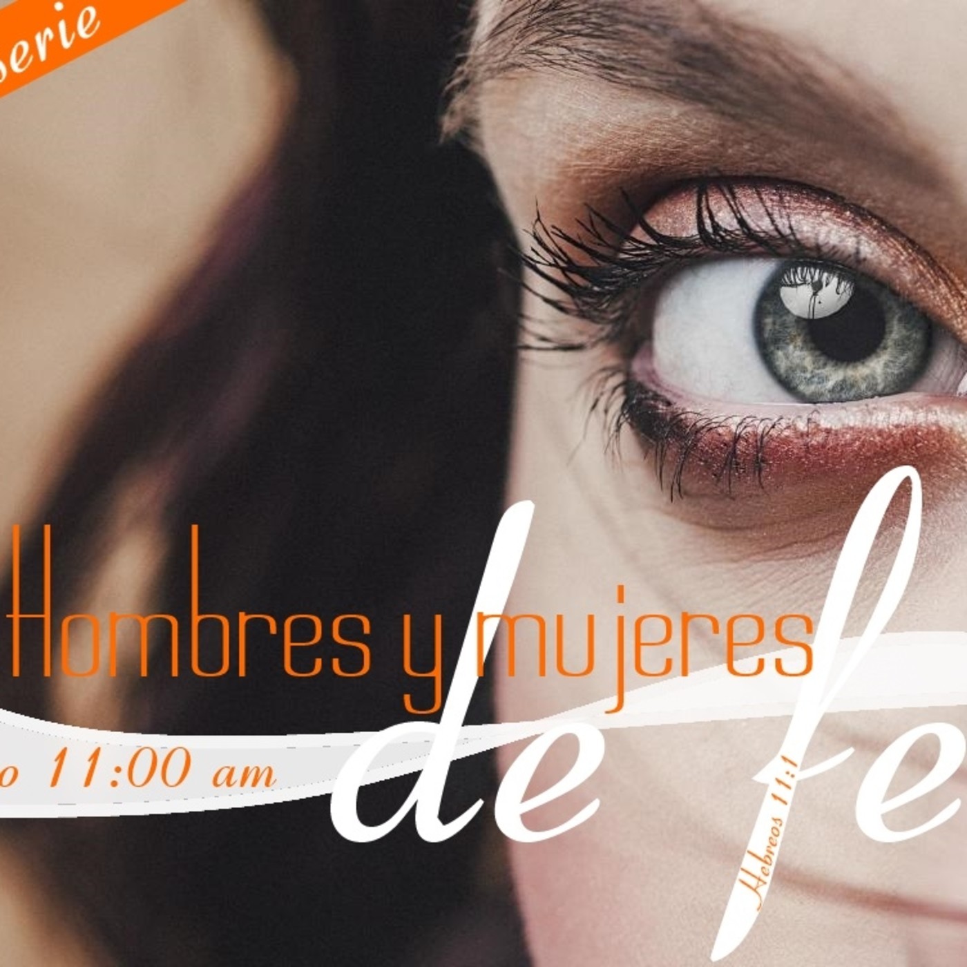 Hombres y mujeres de fe