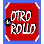 DE OTRO ROLLO (Programa 12)
