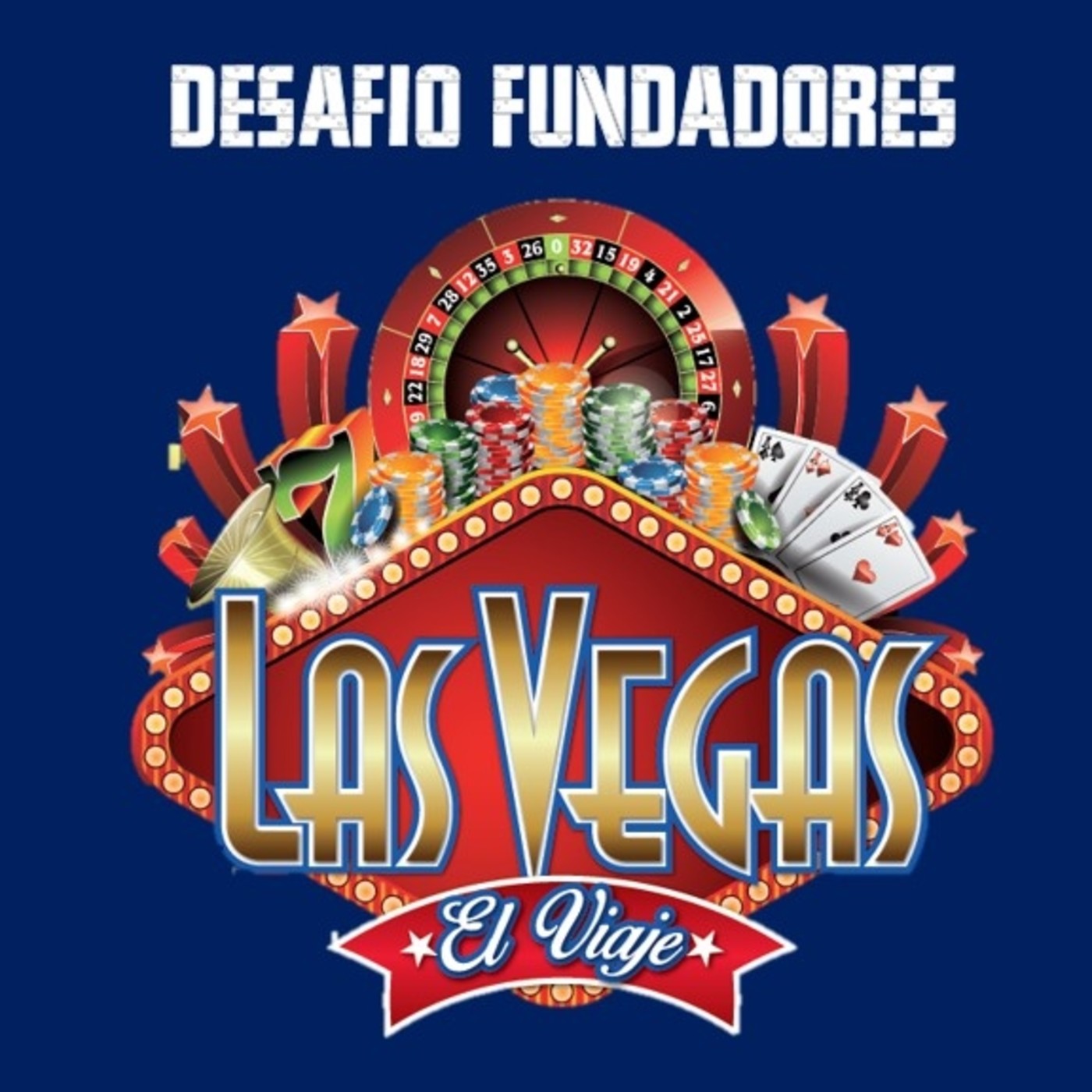Desafío Fundadores Las Vegas II