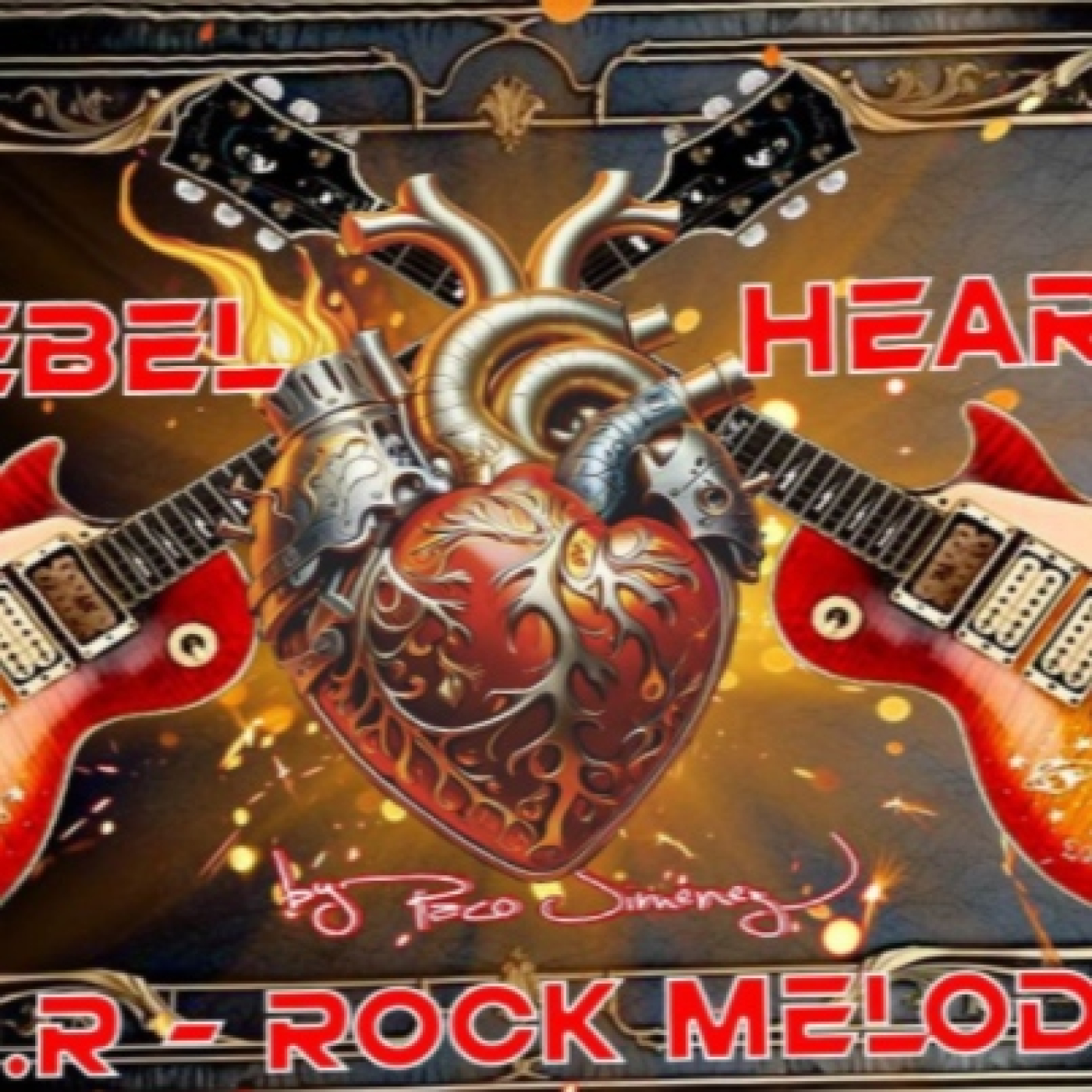 LA HORA DEL ROCK REBEL HEART PACO ZENÓN FERNANDO
