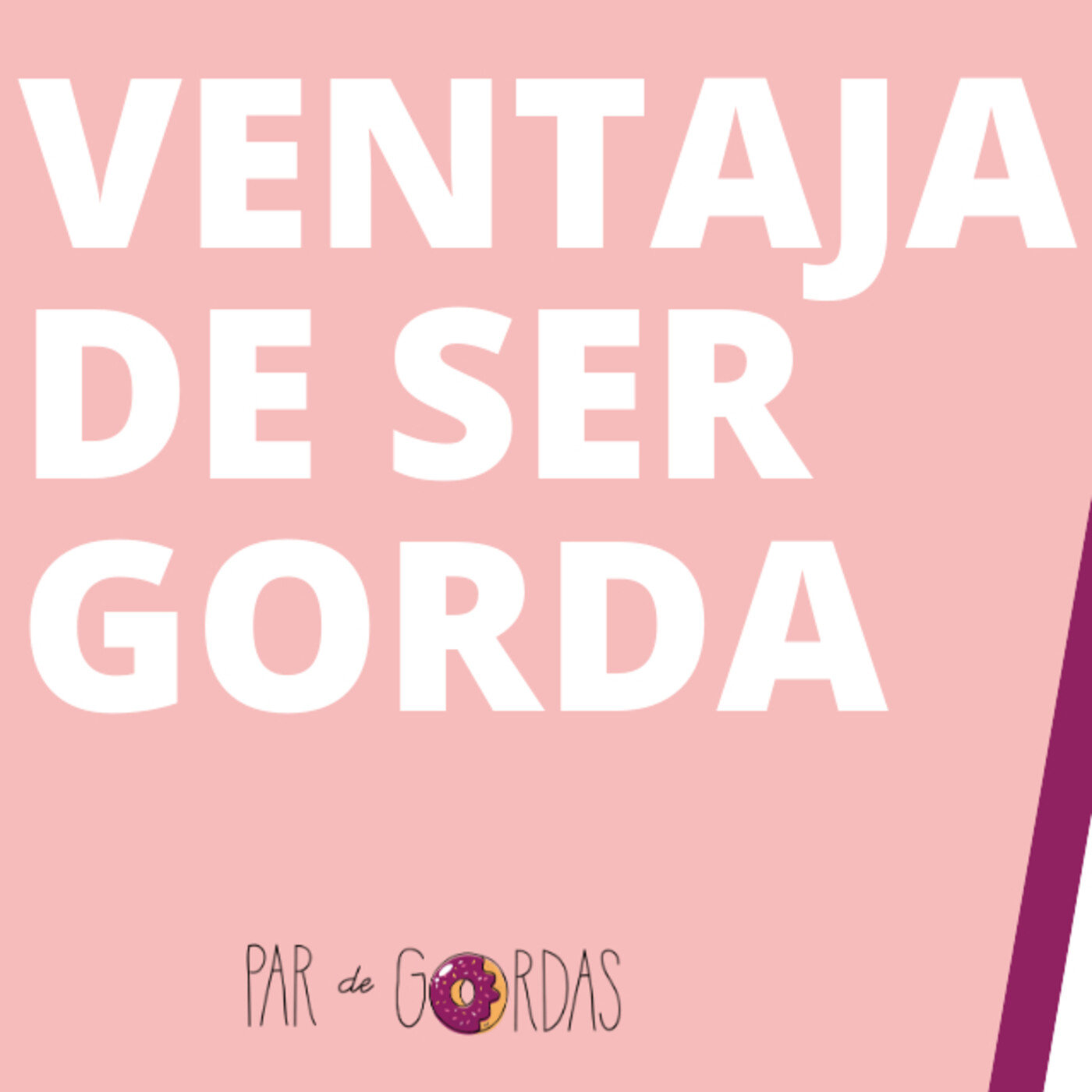 Par de Gordas
