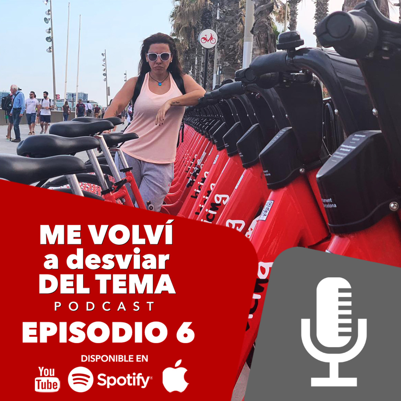 #MeVolviADesviarDelTema Ep.6
