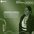 Alejandra Acahua Zopiyactle | Historia de una resistencia lingüística