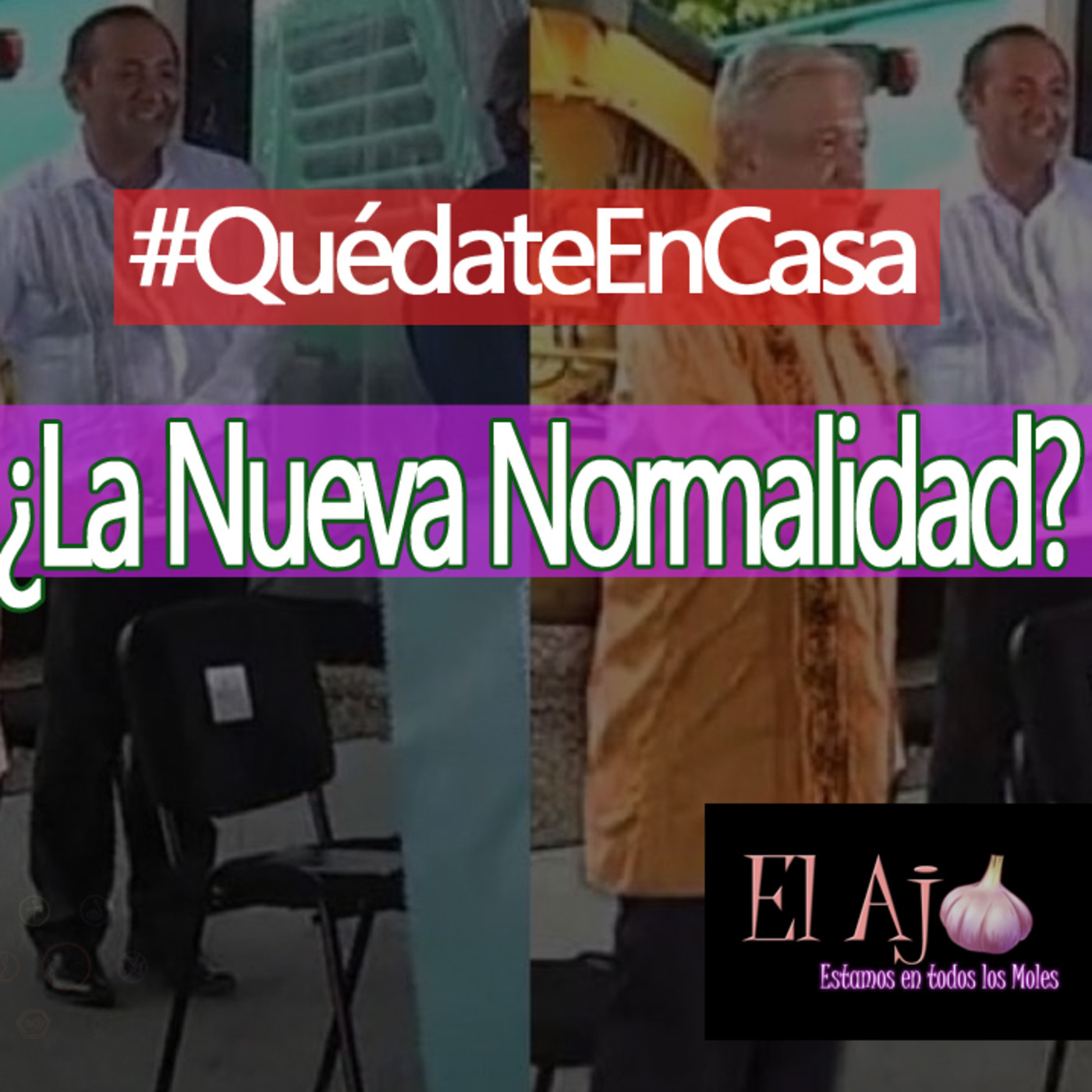 ElAjo ¿La Nueva Normalidad? episode artwork