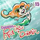 Cuentos para irse a Dormir - La Sirenita