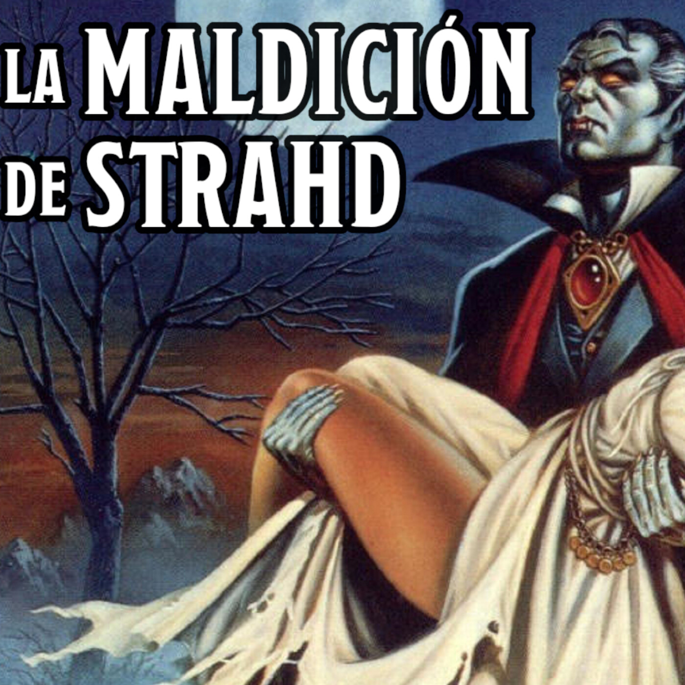 D&D La Maldición de Strahd