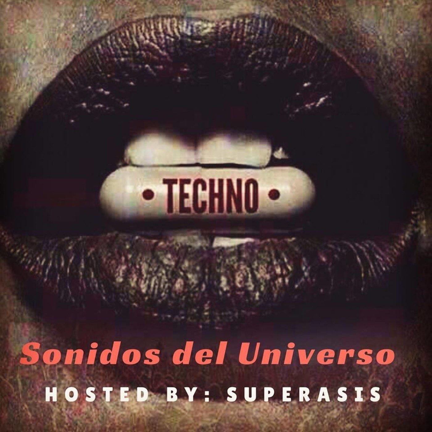 303.-Superasis Presents: Sonidos Del Universo #303 @Techno RadioLive from NYC.04.05.18 episode artwork