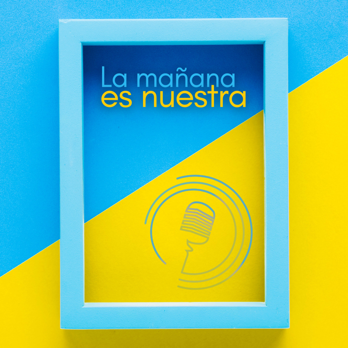 La Mañana es Nuestra