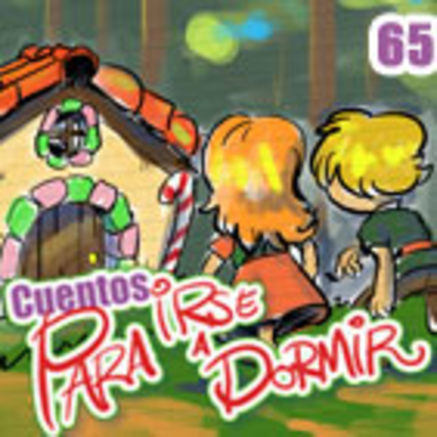 Cuentos para irse a Dormir