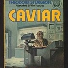 Caviar de Theodore Sturgeon