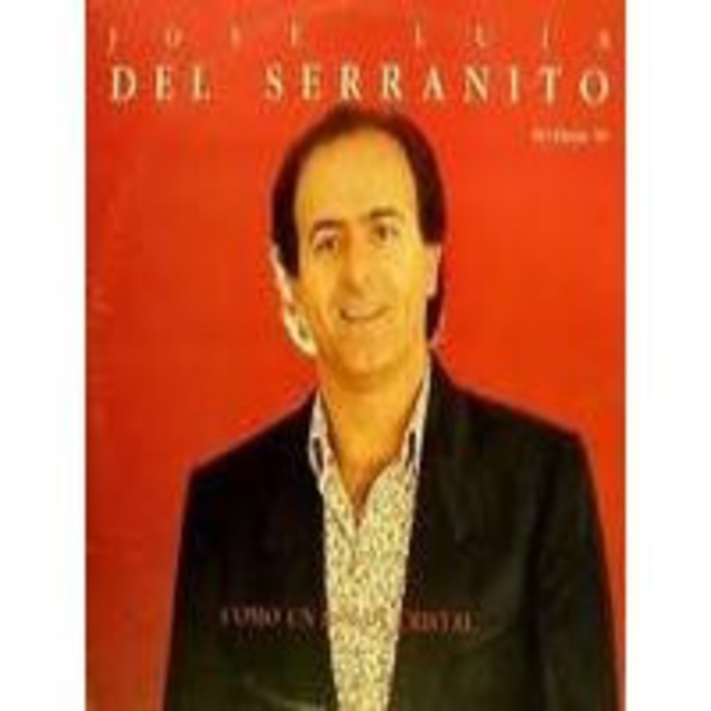 JOSE LUIS DEL SERRANITO - César Rincón (2003)