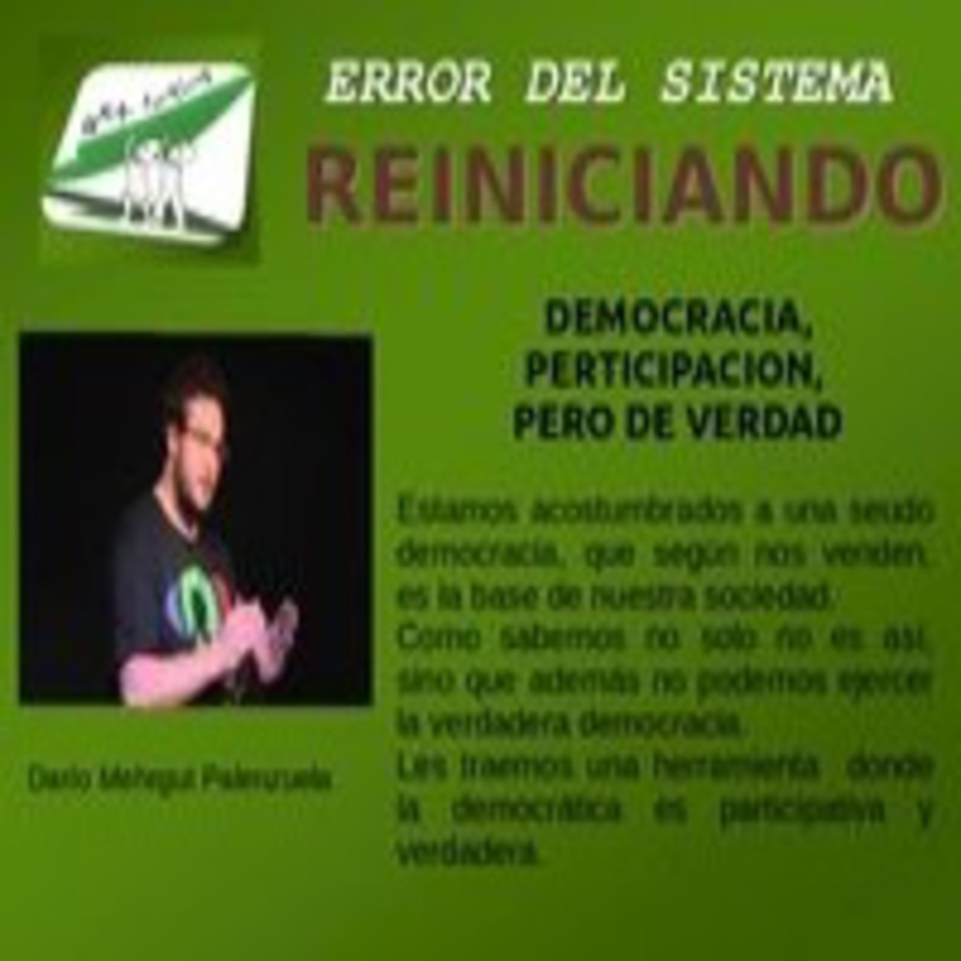 Darío Mehrgut 'Democracia, Participacion, Pero De Verdad'