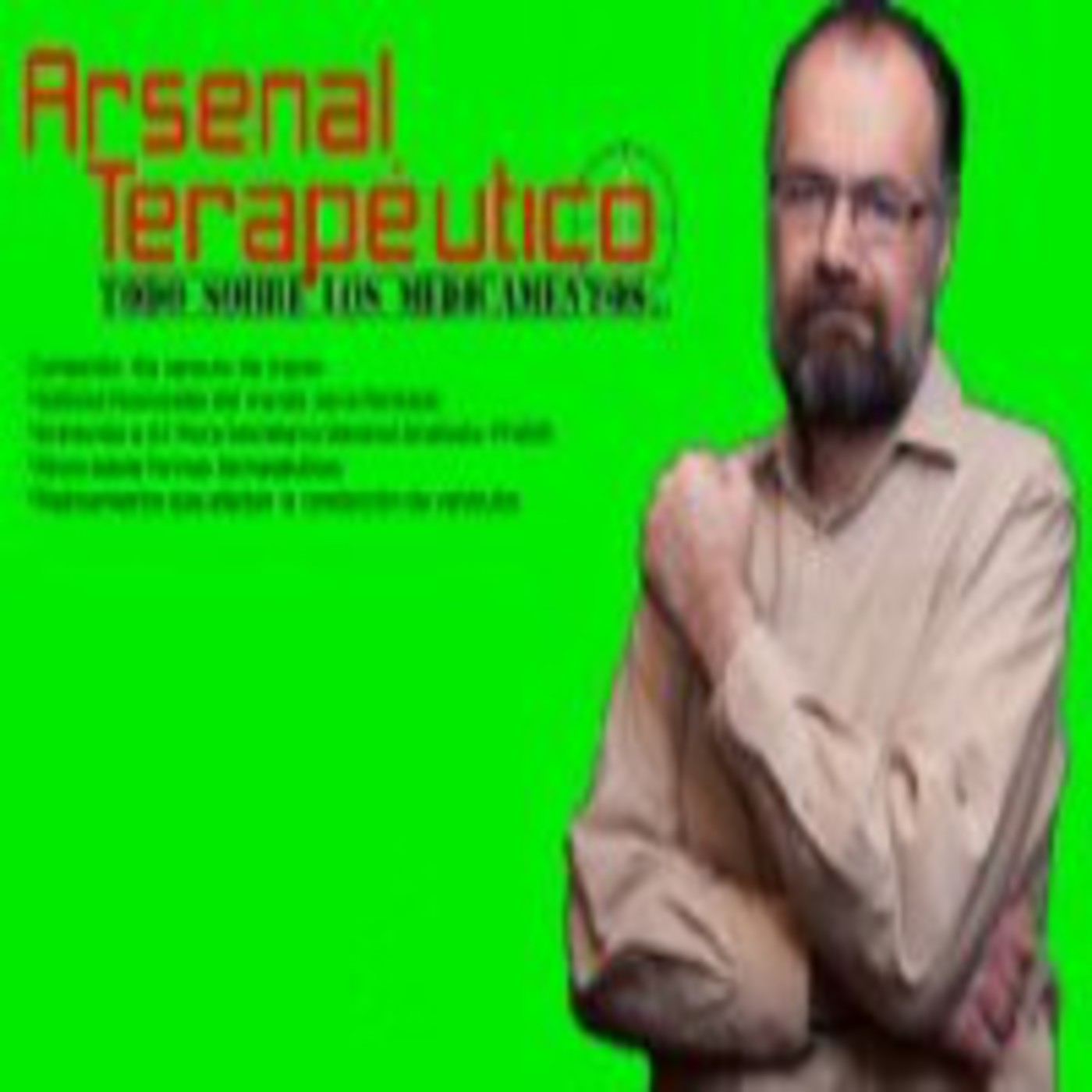 Podcast Arsenal Terapéutico