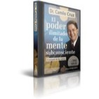 El Poder ilimitado de la Mente Subconsciente