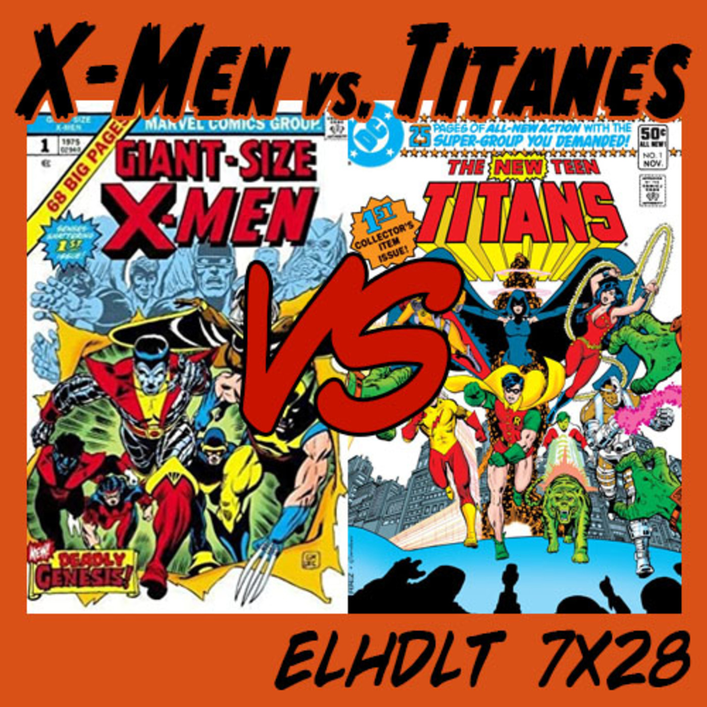 [ELHDLT] 7x28 Patrulla-X vs. Nuevos Titanes episode artwork