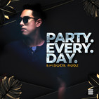 Party Every Day 002