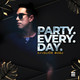 Party Every Day 002