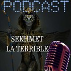 Sekhmet la terrible