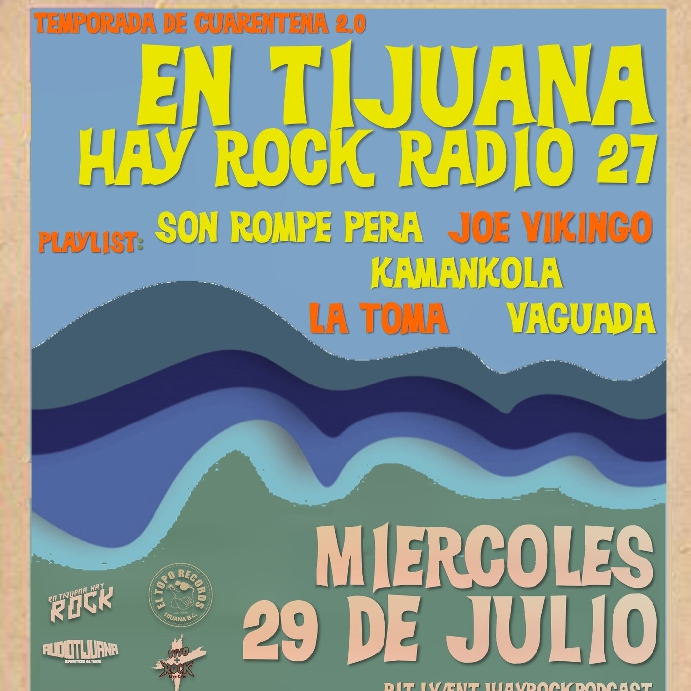 En Tijuana Hay Rock Radio - Temporada De Cuarentena 2.0- 27