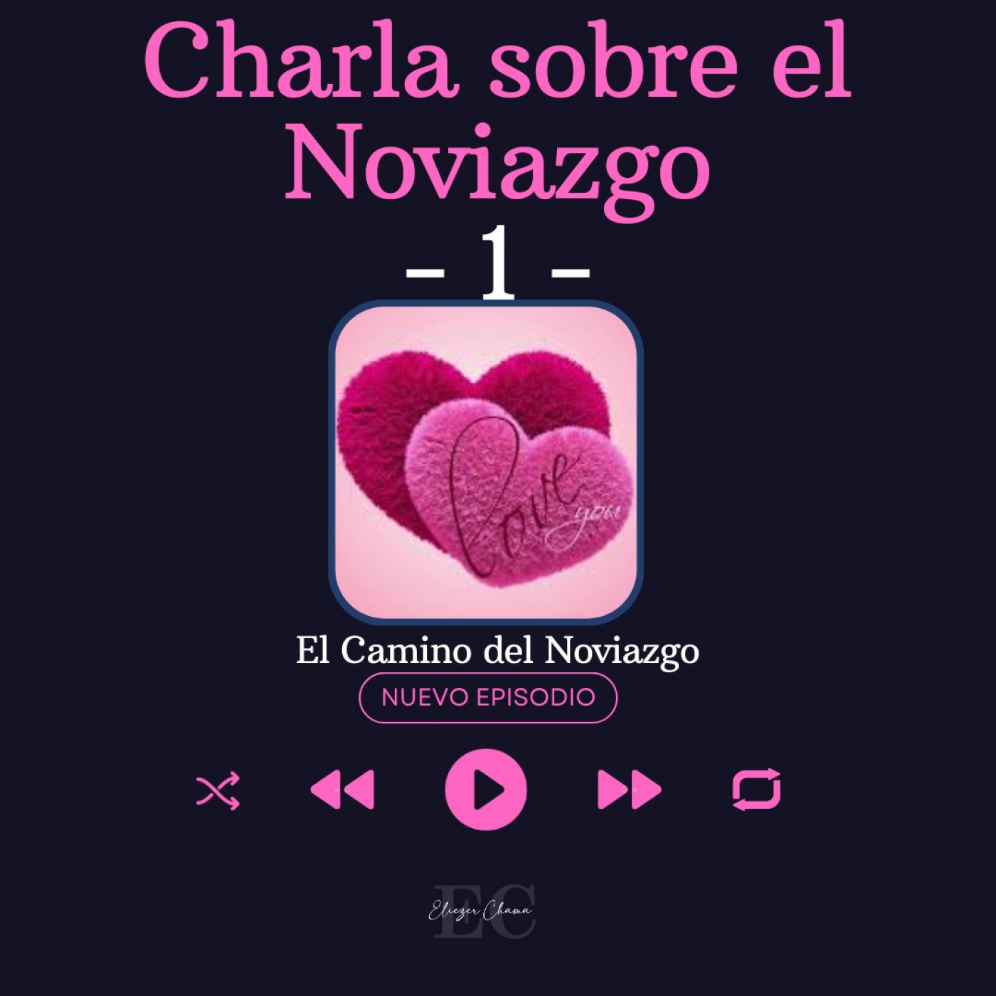 El Camino del Noviazgo