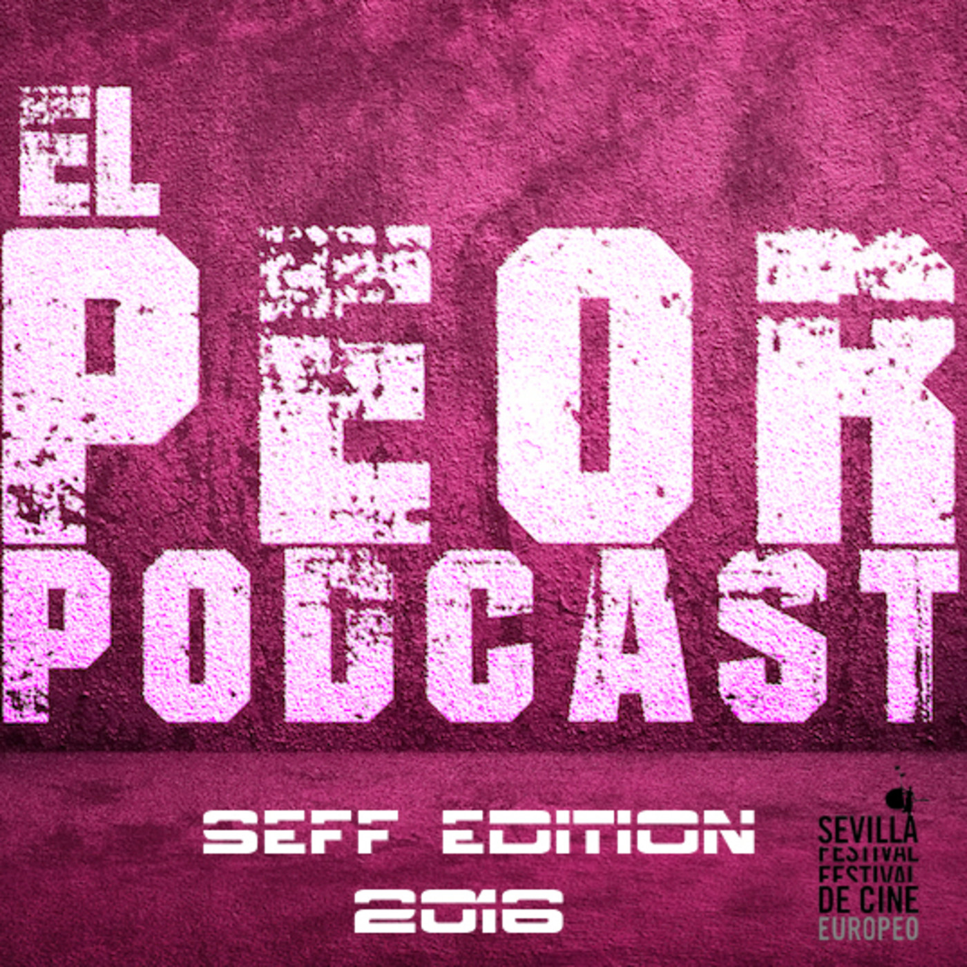 El Peor Podcast, películas, series y mucho más