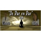 Programa De Par En par Con Ilse And Moy