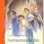 Fantasmas de día