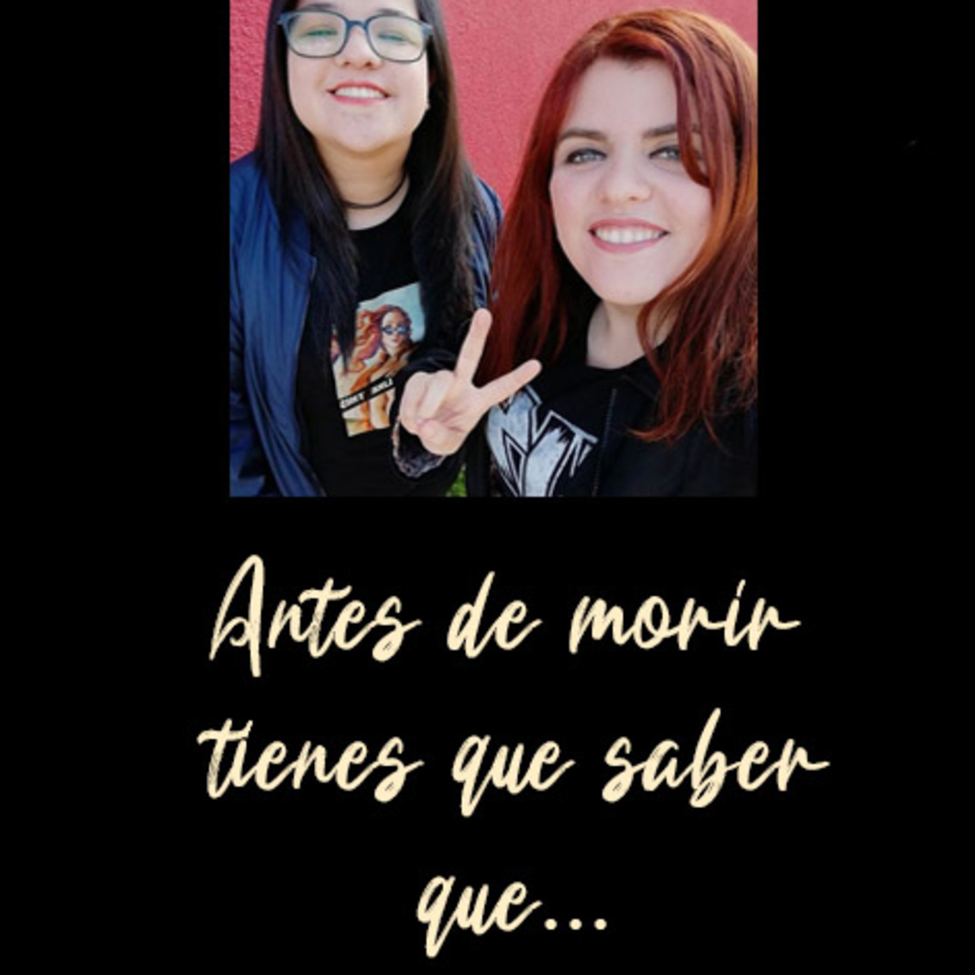 Antes de morir tienes que saber que...