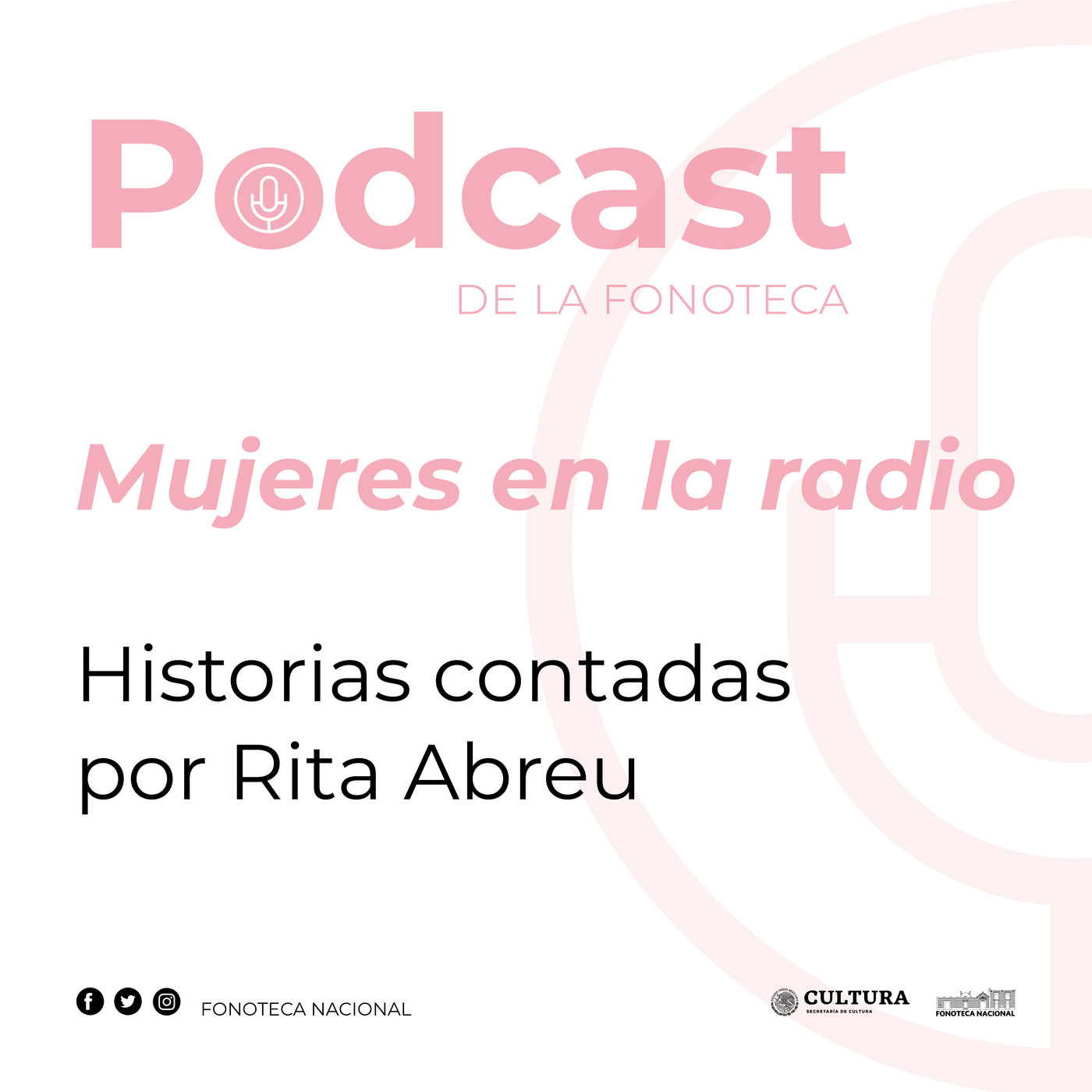 Podcast de la Fonoteca Nacional