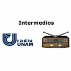 Intermedios 14 Nov 2019 con @esvalero y @taniarodriguezm - @RadioUNAM