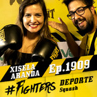 Fighters, aprendiendo de XISELA ARANDA: 7 veces campeona de España de squash, delantera del C.D. Tenerife y empresaria
