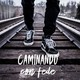 Caminando con Fede (Frío)