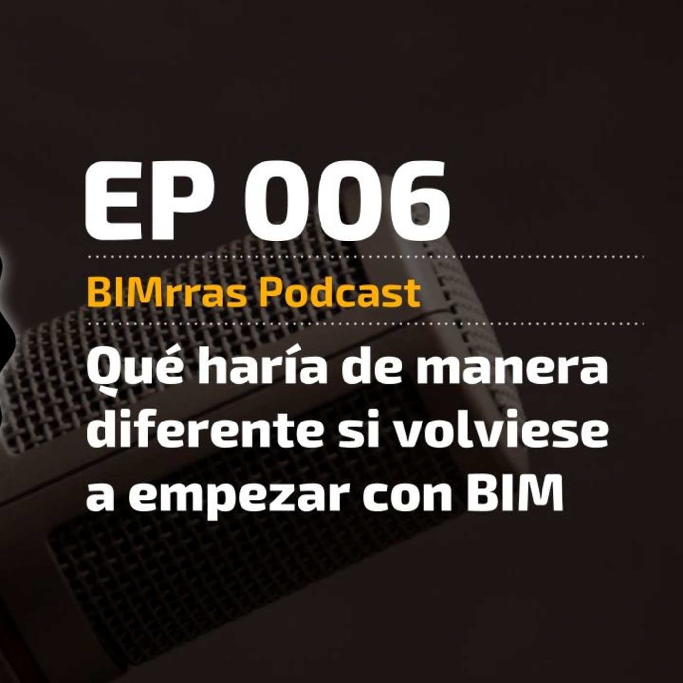 BIMrras Podcast