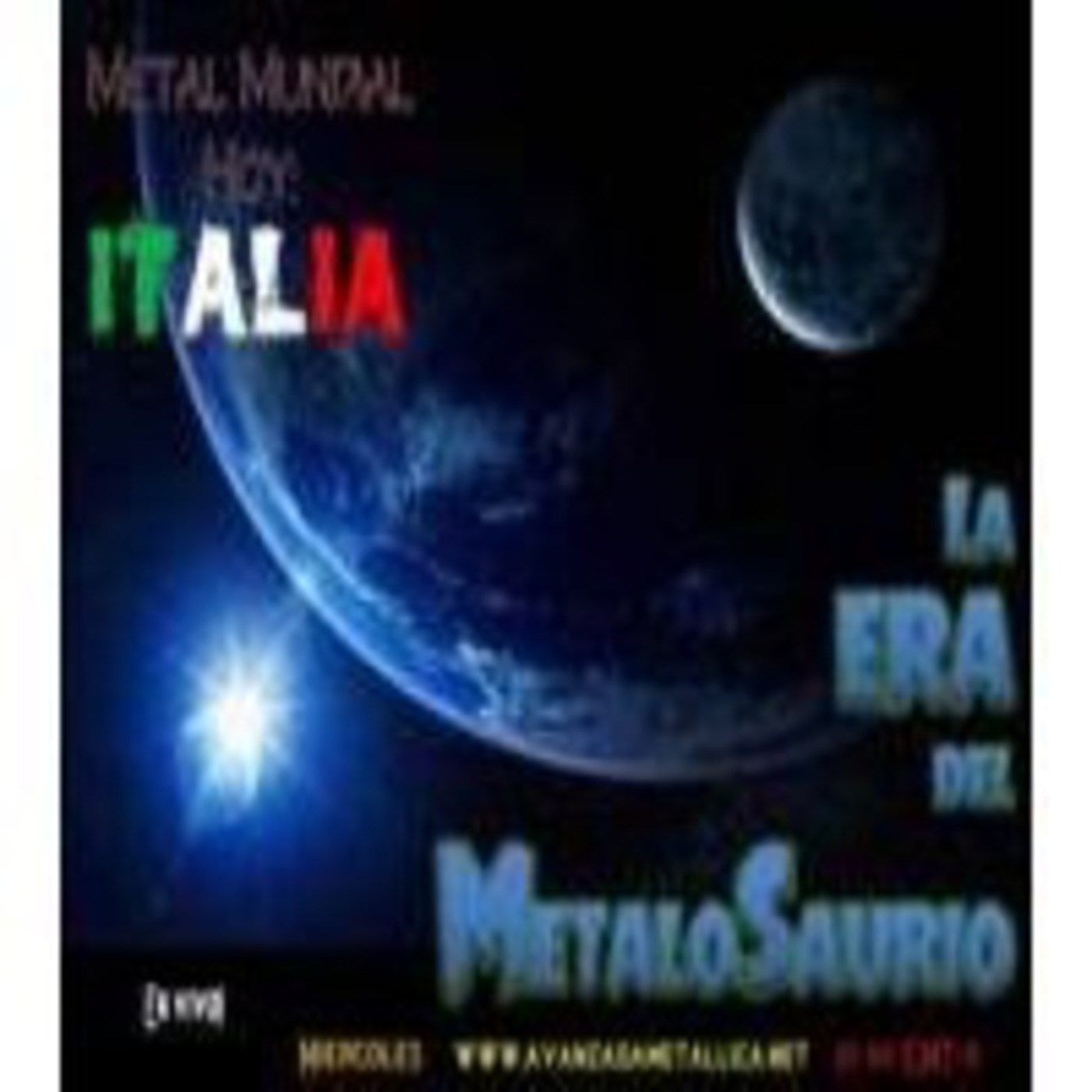 La Era del MetaloSaurio (Edicion 70) - Metal Mundial (ITALIA) episode artwork
