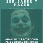 Análisis y proyección Psicosocial del Joker