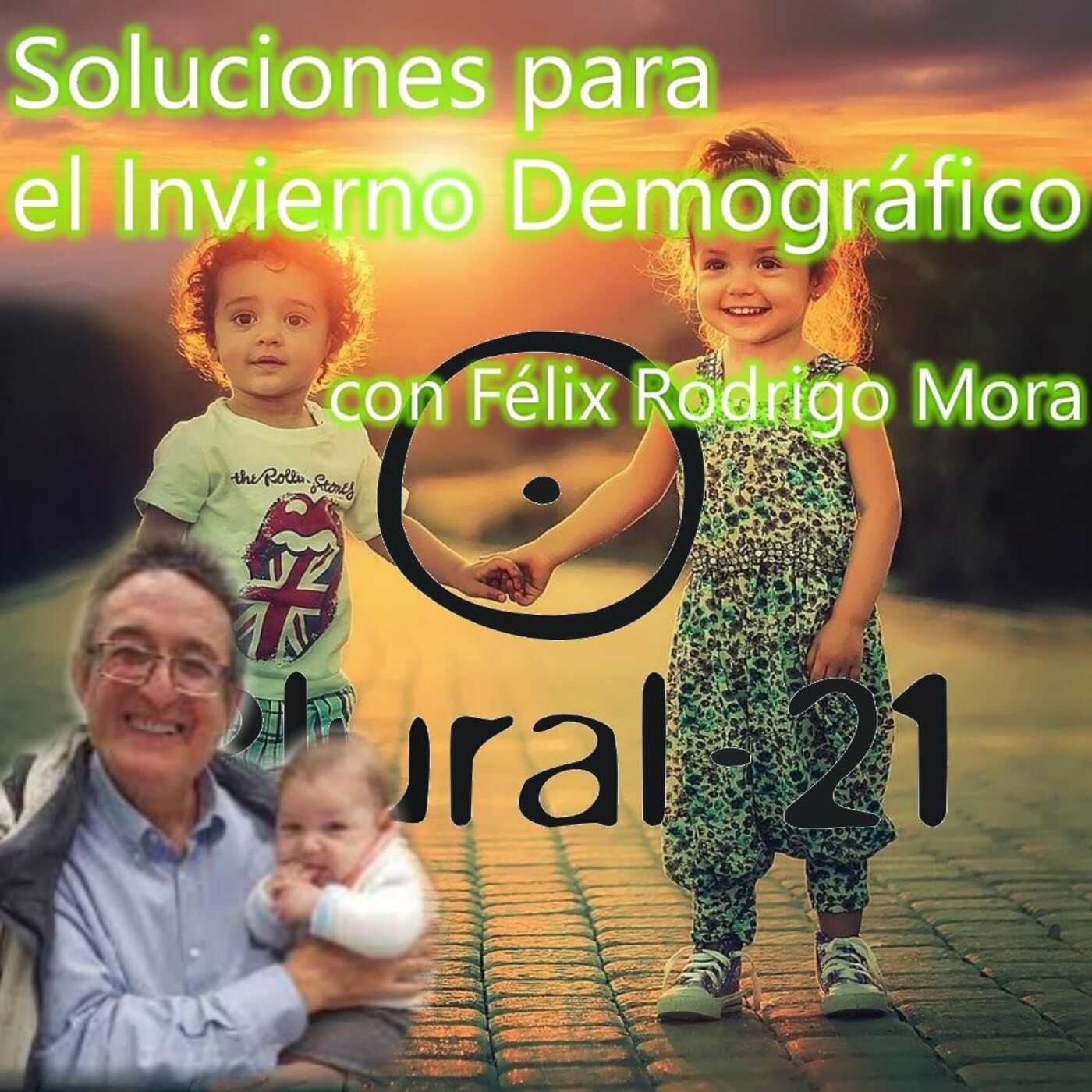Soluciones para el Invierno Demográfico (con Félix Rodrigo Mora)