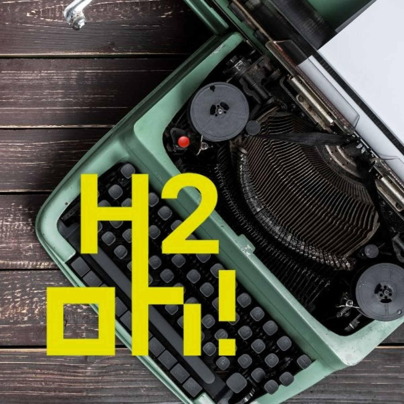 H2oh!