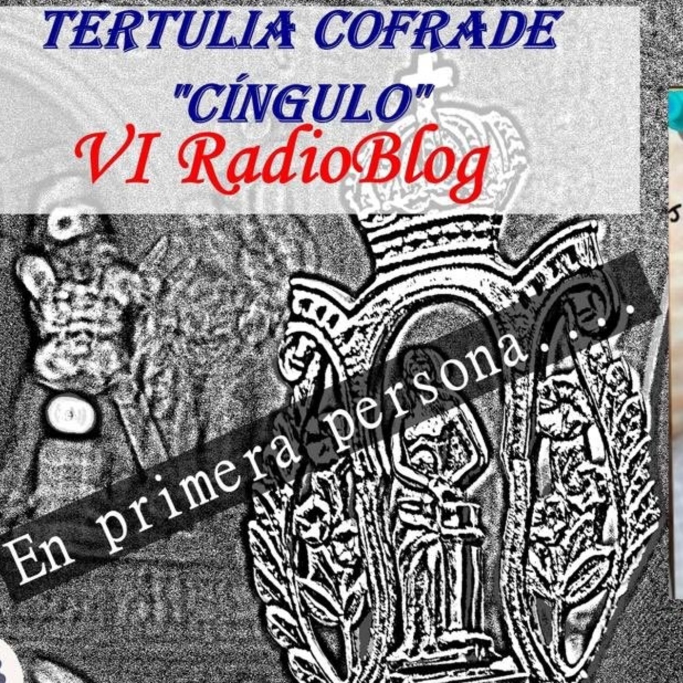 Podcast de TERTULIA COFRADE CINGULO
