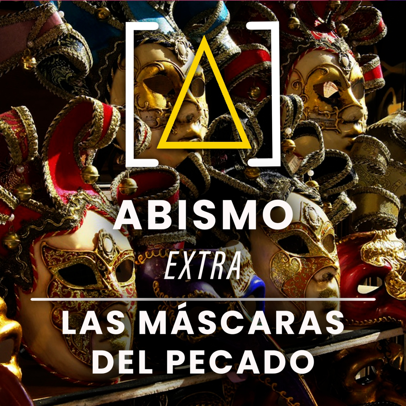 Las máscaras del pecado - ABISMO EXTRA episode artwork