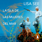 La isla de las mujeres del mar - Lisa See