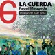 «La cuerda» de Paqui Maqueda