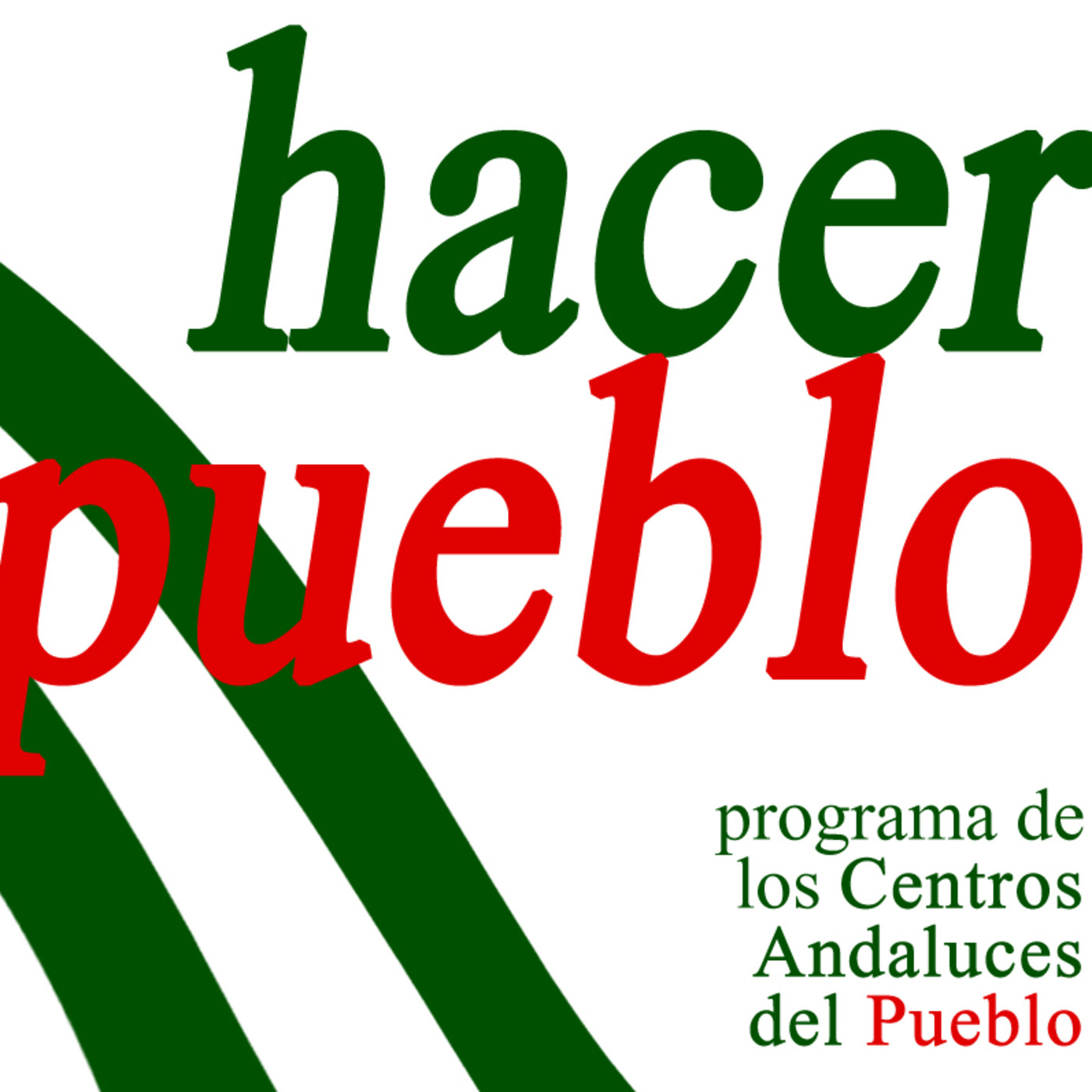 Hacer pueblo