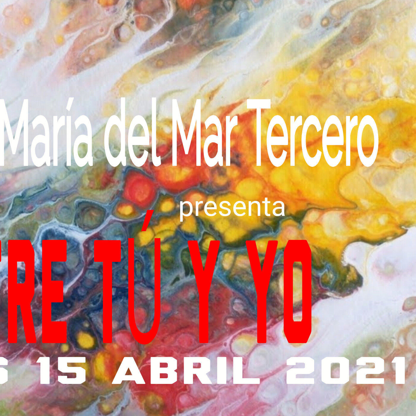 ENTRE TÚ Y YO