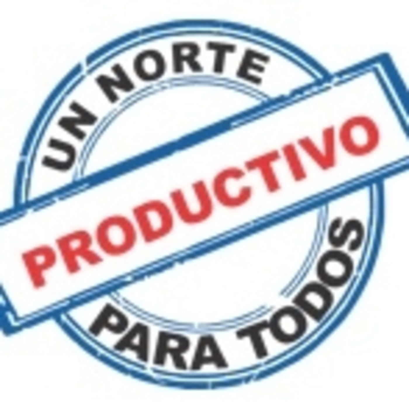 #UnNorteProductivoParaTodos
