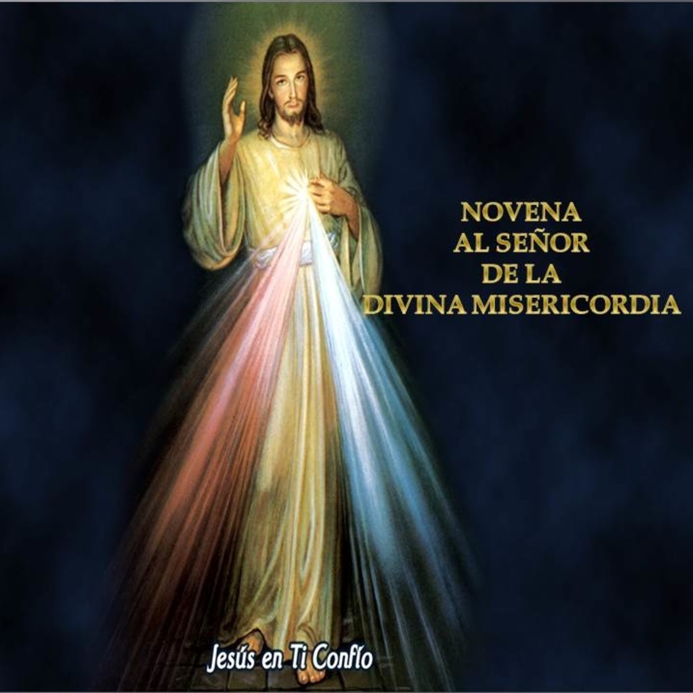 NOVENA AL SEÑOR DE LA DIVINA MISERICORDIA