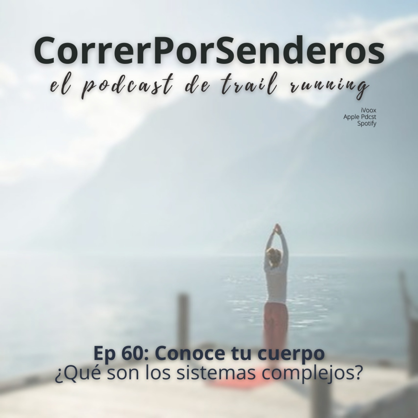 CorrerPorSenderos | El podcast de trail-running