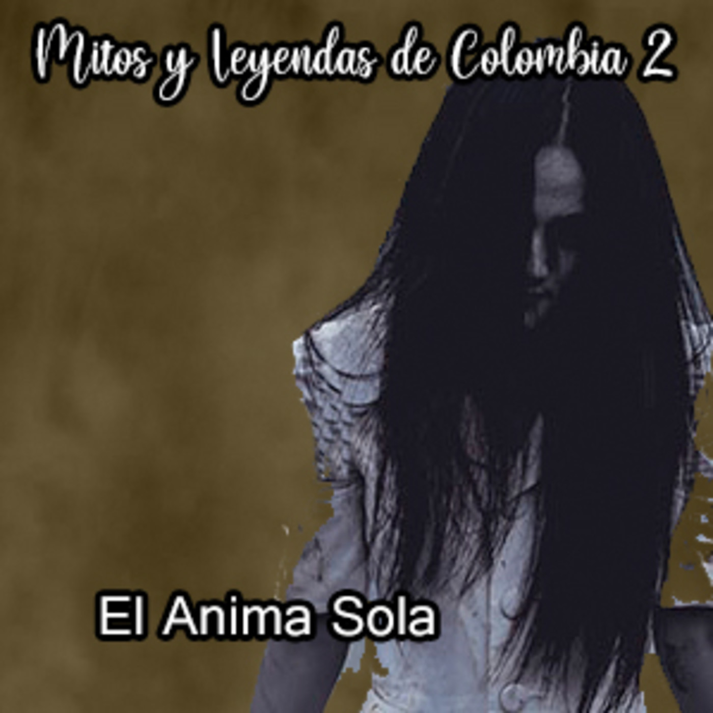 Mitos y Leyendas de Colombia 2