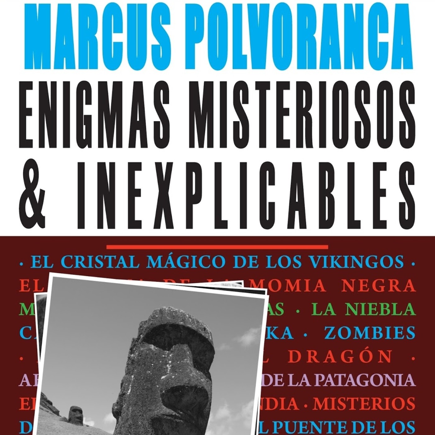 Enigmas Misteriosos & Inexplicables